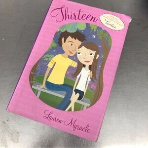 Thirteen by: Lauren Myracle, hardback book